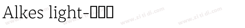 Alkes light字体转换